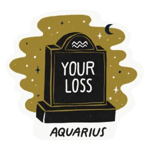 Aquarius as a Tombstone