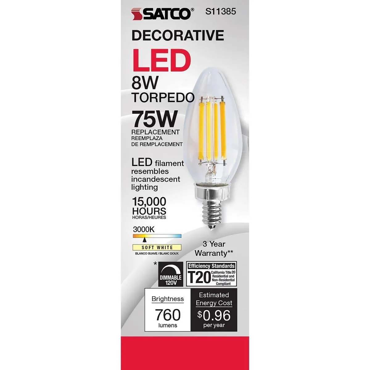 C11 LED Filament Bulb, 8 Watts, 760 Lumens, 3000K, E12 Candelabra Base, Clear Finish